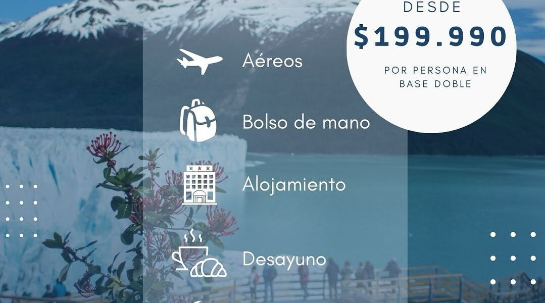 Oferta de viaje, El Calafate, Patagonia, Glaciar Perito Moreno, Lagos, Aventura, Descuento, Viaje económico, Reserva turística, Naturaleza.