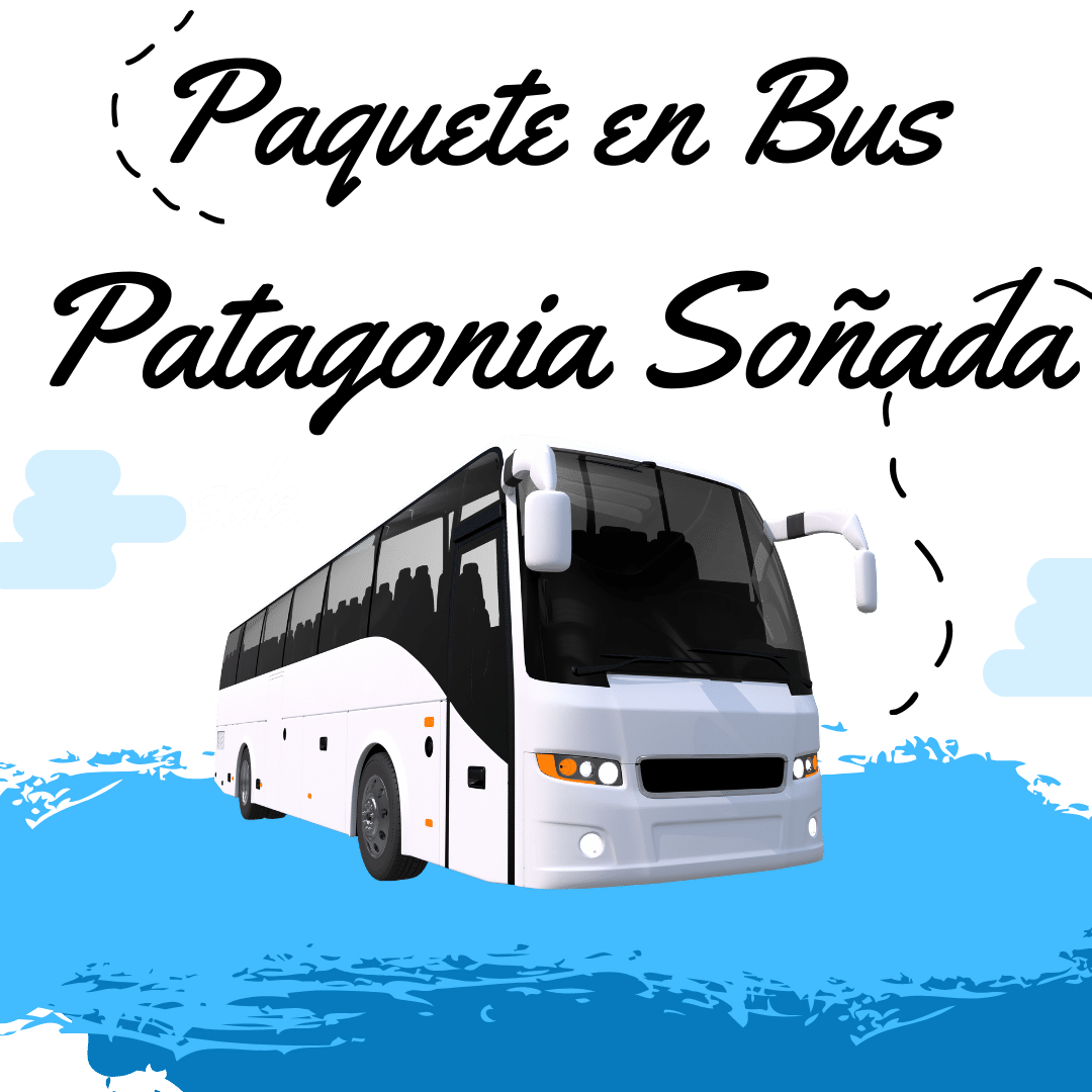 Patagonia, paquete turístico, viaje en autobús, naturaleza, aventura, glaciares, montañas